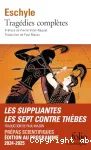 Tragédies ; Les suppliantes ; Les perses ; les Sept contre Thèbes ; Prométhée enchaîné ; Orestie