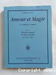 Amour et magie : et autres contes