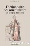 Dictionnaire des orientalistes de langue francaise