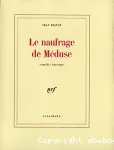 Le Naufrage de Méduse : comédie héroïque