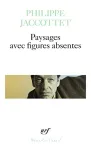 Paysages avec figures absentes