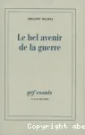 Le Bel avenir de la guerre