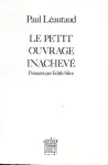 Le Petit ouvrage inachevé