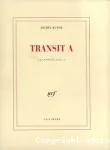 Transit A; Transit B