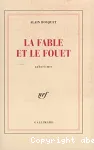 La Fable et le fouet suivi de Le gardien des rosées : aphorismes