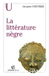 La Littérature nègre