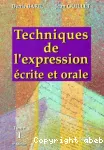 Techniques de l'expression écrite et orale.1