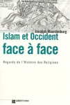 Islam et Occident face à face : regards de l'histoire des religions