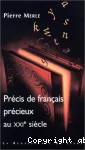 Précis de français précieux au XXIe siècle