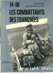 14-18, les combattants des tranchées : à travers leurs journeaux