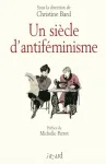 Un siècle d'antiféminisme