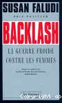 Backlash : la guerre froide contre les femmes