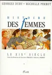 Histoire des femmes en Occident.4 ; L e XIXe siècle