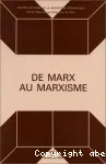 De Marx au Marxisme
