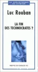 La fin des technocrates ?