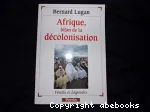 Afrique : bilan de la décolonisation