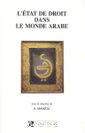 L'Etat de droit dans le monde arabe