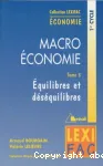 Macro-économie. 2, la monnaie