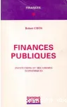 Finances publiques : institutions et mécanismes économiques