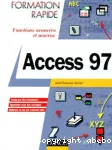 Access 97 : fonctions avancées et macros