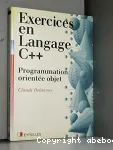 Exercices en langage C++ : programmation orientée objet