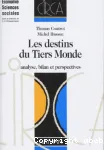 Les Destins du tiers-monde : analyse, bilan, perspectives