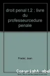 Droit pénal. 2, procédure pénale