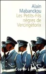 Les petits-fils nègres de Vercingétorix