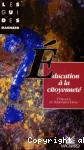 L'éducation à la citoyenneté : les actes de Rencontre éducation en Seine-Saint-Denis, colloque départemental du 25 au 30 mars 1996