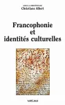 Francophonie et identités culturelles