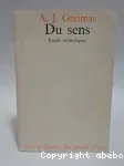 Du sens : Essai sémiotique