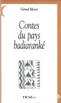 Contes du pays badiaranké : Guinée, Guinée-Bissau, Sénégal