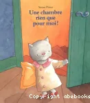 Une chambre rien que pour moi