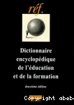 Dictionnaire encyclopédique de l'éducation et de la formation