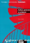 Culture générale : se préparer : catégories A et B