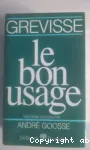 Le Bon usage : grammaire française