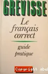 Le Français correct : guide pratique