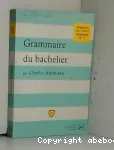 Grammaire du bachelier