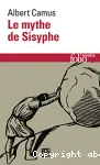 Le Mythe de Sisyphe : essai sur l'absurde