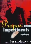 Propos impertinents (1906-1911)