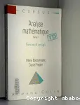 Analyse mathématique.1, exercices et corrigés