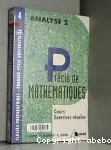 Précis de mathématiques. 4, Analyse 2