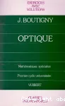 Cours de physique : exercices d'optique, classe de mathématiques spéciales