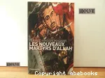 Les nouveaux martyrs d'Allah