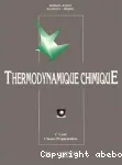 Thermodynamique chimique : cours, 1er cycle, classes préparatoires