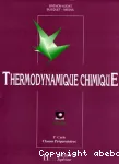 Thermodynamique chimique : cours, 1er cycle, classes préparatoires