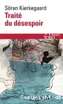 Traité du désespoir