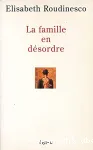 La Famille en désordre