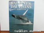 Baleines, dauphins et marsoins