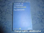 Manuel de l'infirmier en psychiatrie